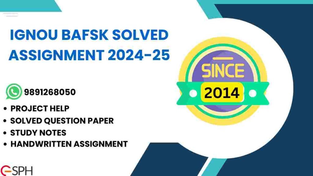 IGNOU BAFSK Solved Assignment 2024-25