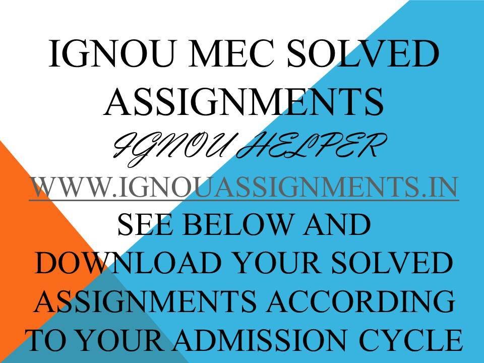 IGNOU MEC SOLVED ASSIGNMENT