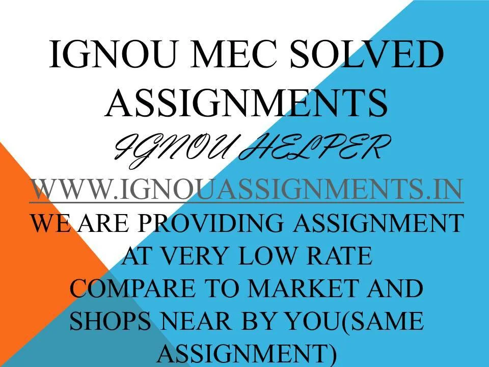 IGNOU MEC SOLVED ASSIGNMENT