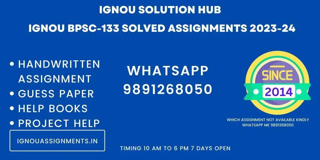 IGNOU BPSC-133 Solved assignment 2023-24