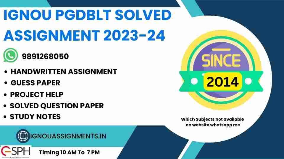 IGNOU PGDBLT Solved Assignment 2023-24