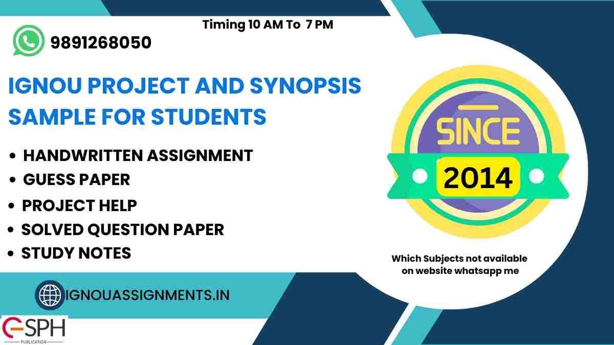 IGNOU Project and Synopsis Free Sample for Students