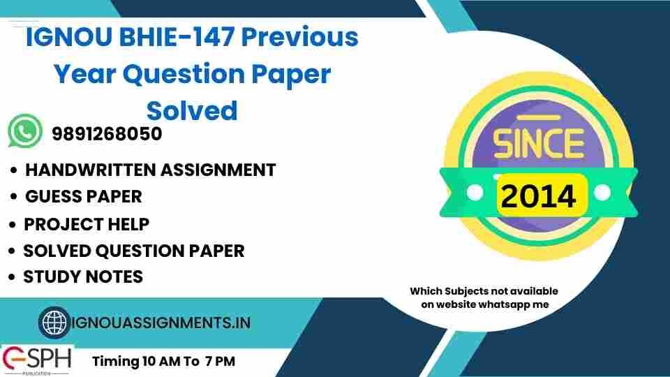 IGNOU BHIE-147 Previous Year Question Paper Solved