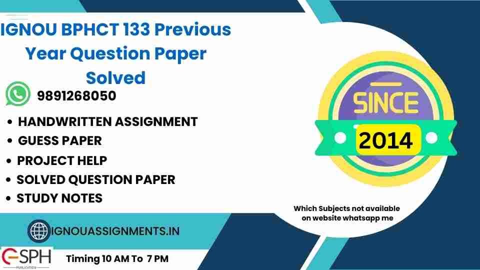 IGNOU BPHCT 133 Previous Year Question Paper Solved