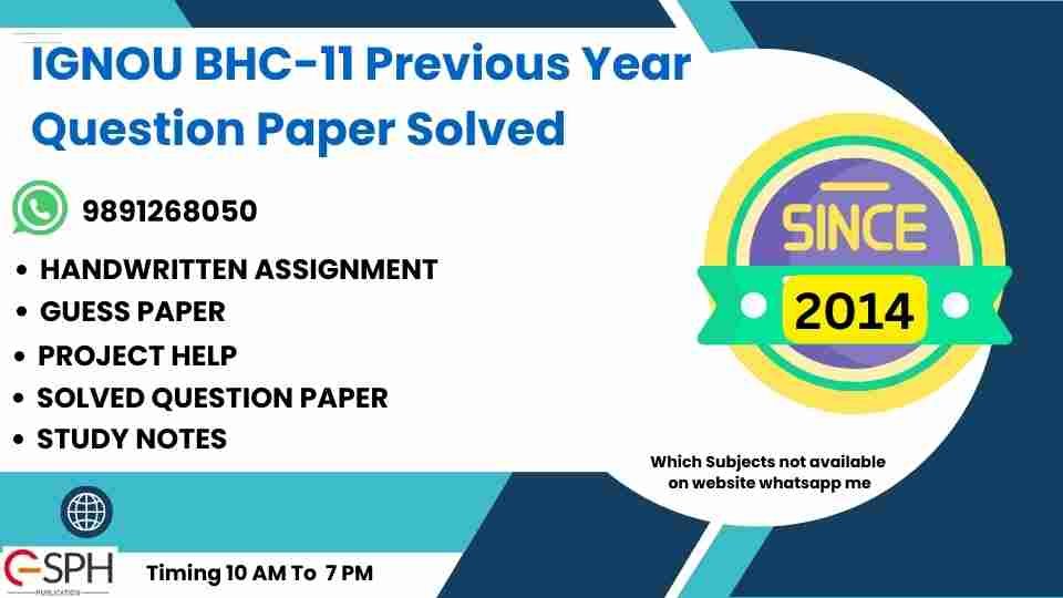 IGNOU BHC-11 Previous Year Question Paper Solved