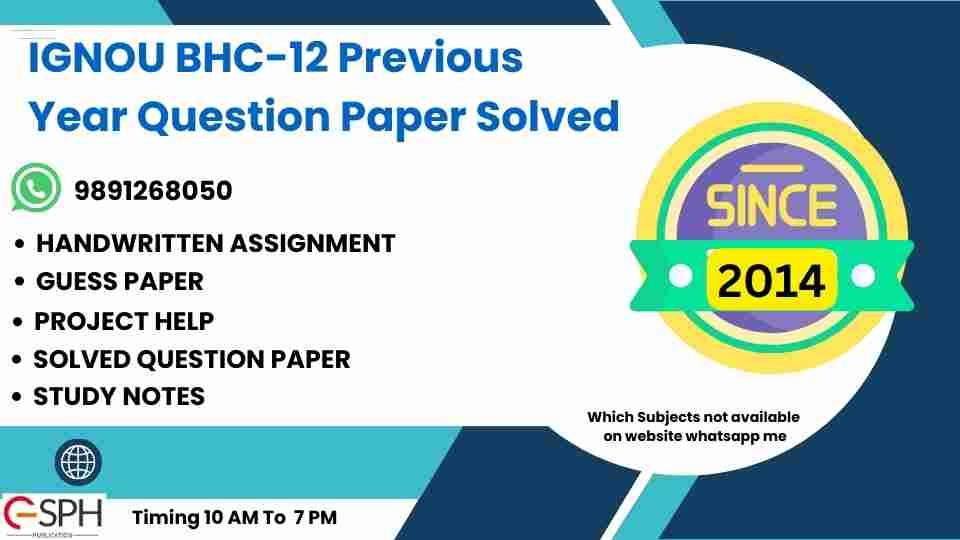 IGNOU BHC-12 Previous Year Question Paper Solved