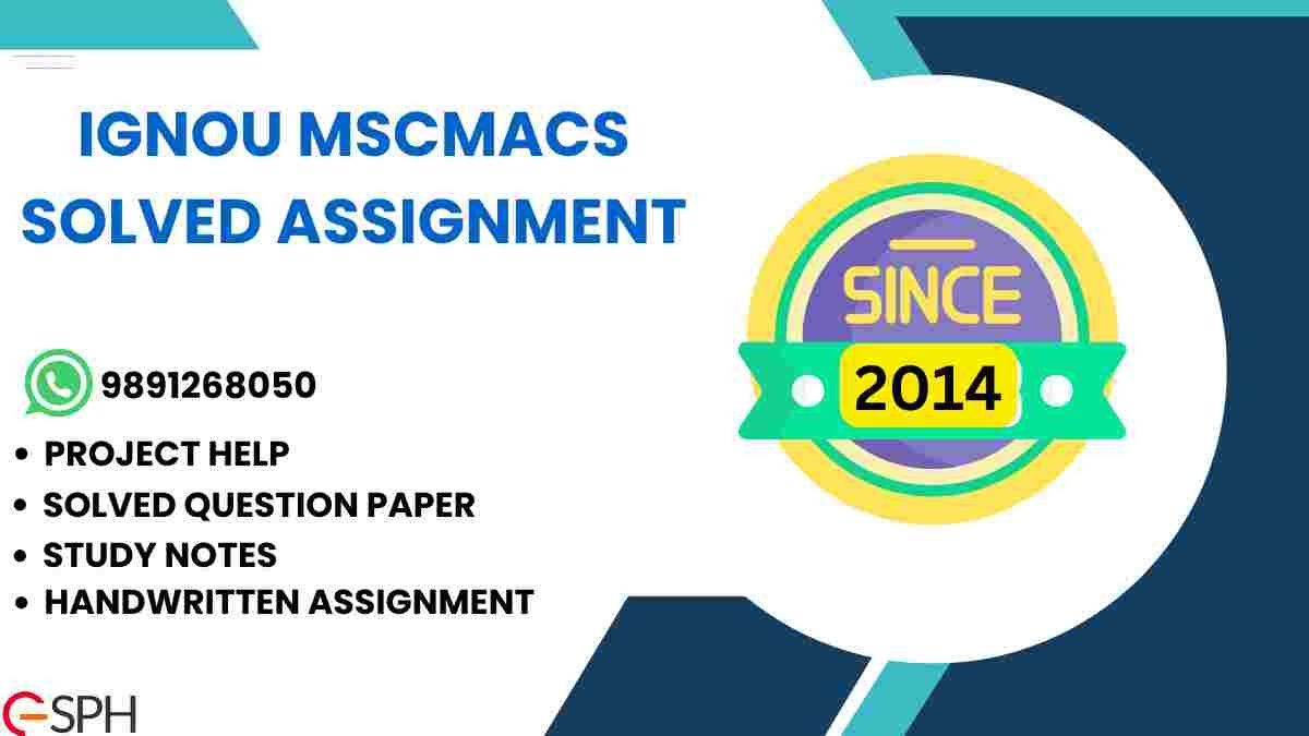 IGNOU MSCMACS Solved Assignment - IGNOU...