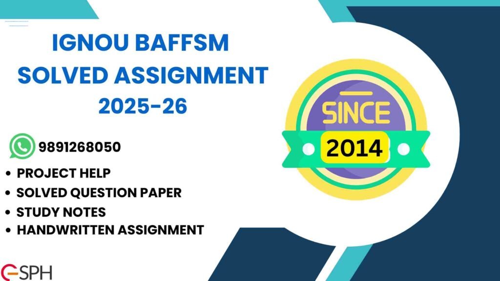 IGNOU BAFFSM Solved Assignment 2025-26