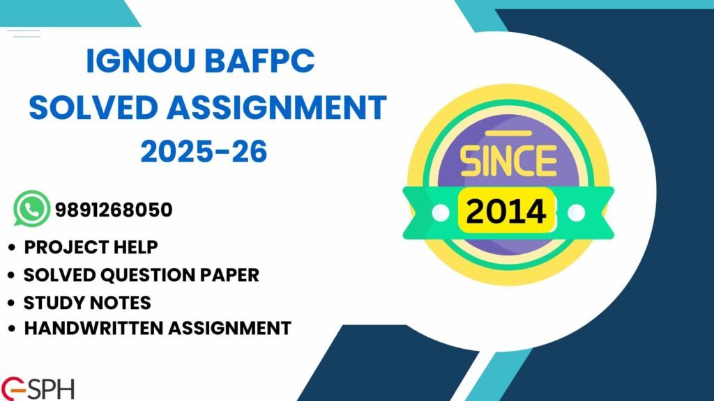 IGNOU BAFPC Solved Assignment 2025-26