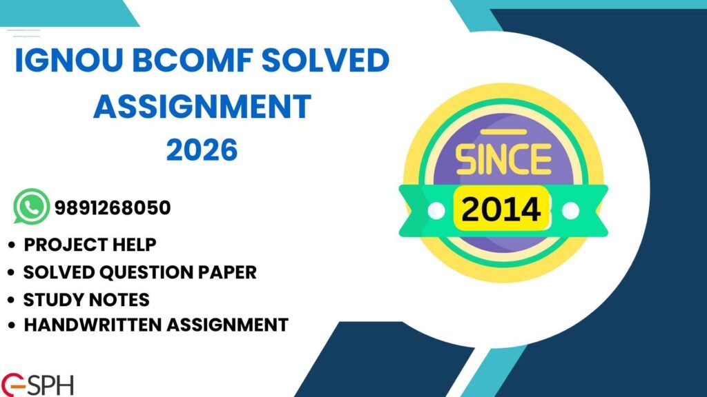 IGNOU BCOMF Solved Assignment 2026