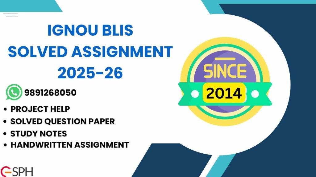 IGNOU BLIS Solved Assignment 2025-26