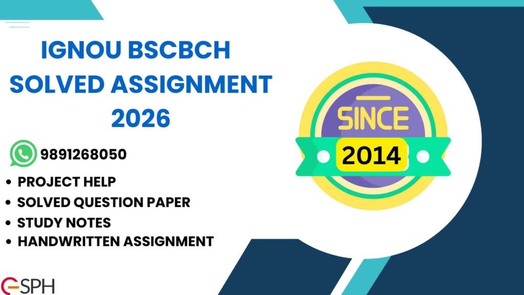 IGNOU BSCBCH Solved Assignment 2026