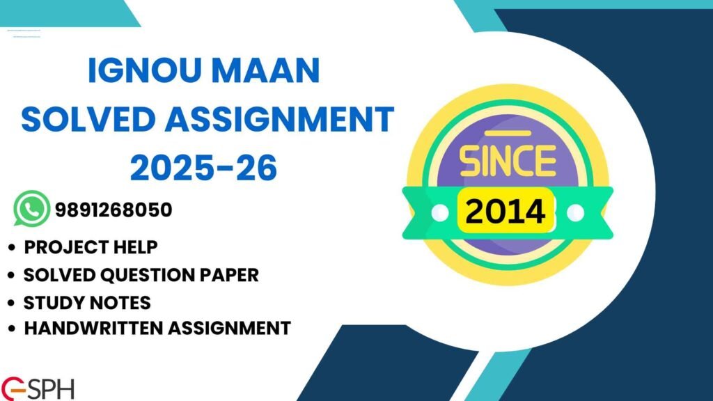 IGNOU MAAN Solved Assignment 2025-26