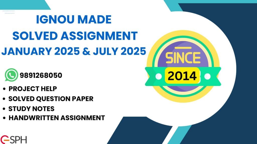 IGNOU MADE Solved Assignment Jan & July 2025
