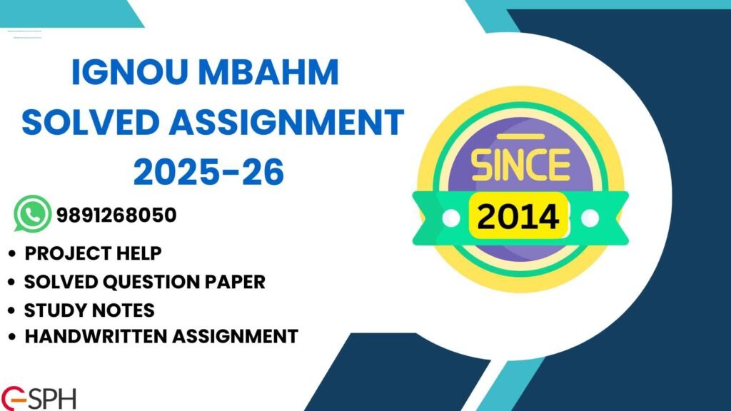 IGNOU MBAHM Solved Assignment 2025-26