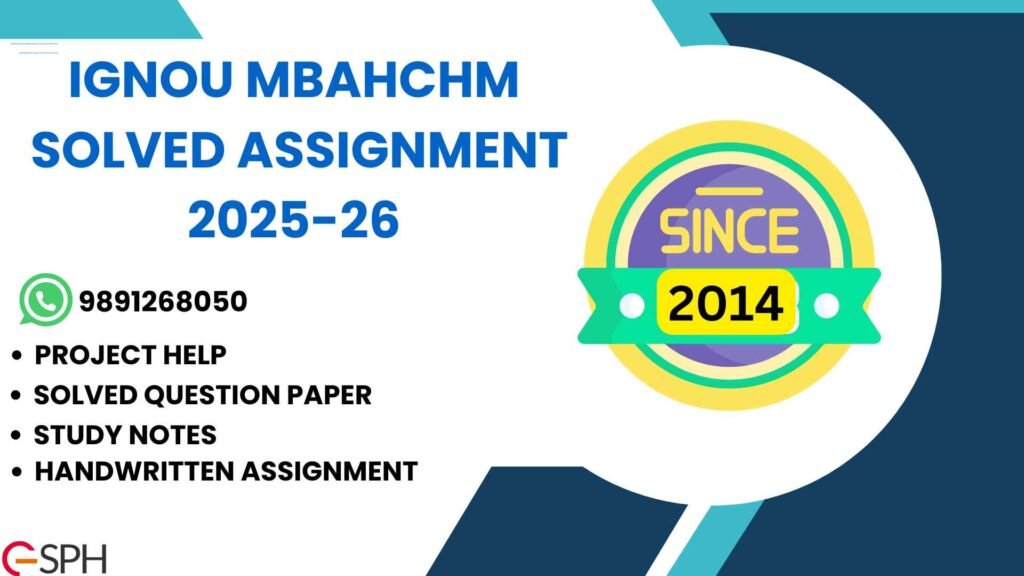 IGNOU MBAHCHM Solved Assignment 2025-26