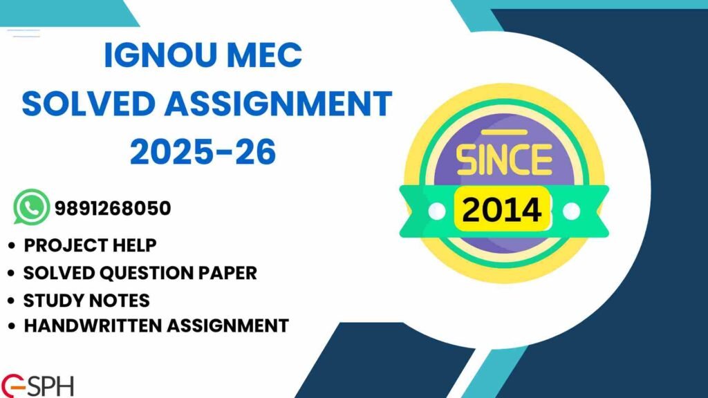 IGNOU MEC Solved Assignment 2025-26