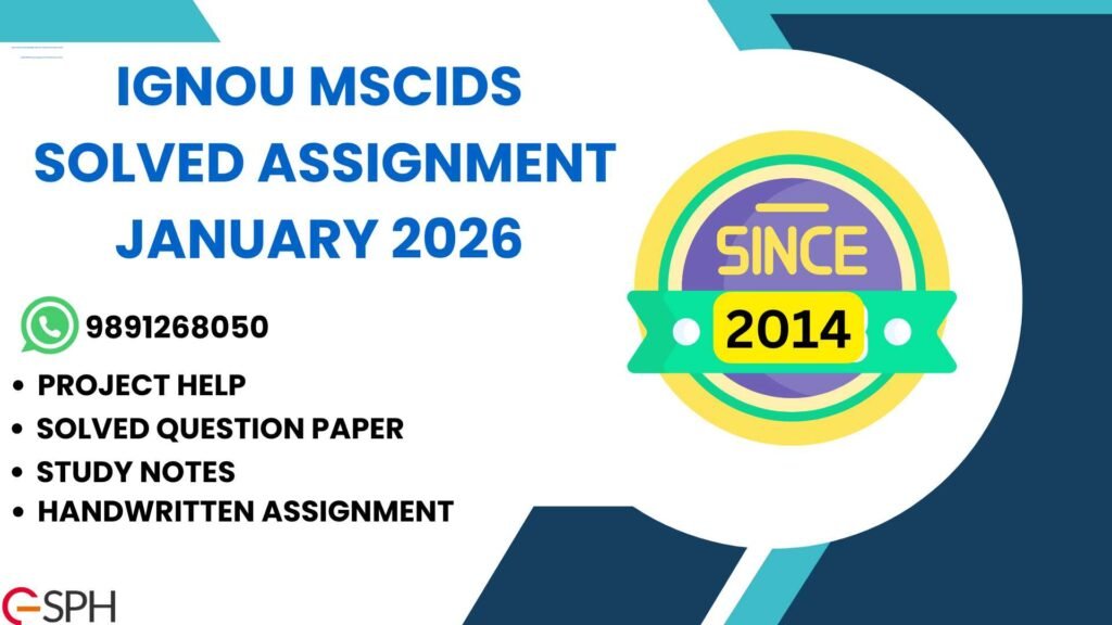 IGNOU MSCIDS Solved Assignment January 2026