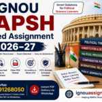 IGNOU BAPSH Solved Assignment 2026–27