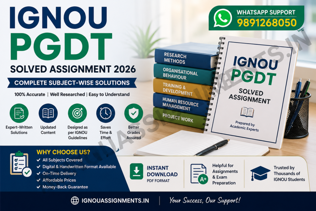 IGNOU PGDT SOLVED ASSIGNMENT 2026