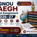 IGNOU BAEGH Solved Assignment 2026-27
